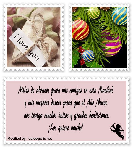 Originales mensajes de Felíz Navidad para mis amigos.#FrasesNavidenas,#FrasesBonitasDeNavidad,#FrasesDeNocheBuena